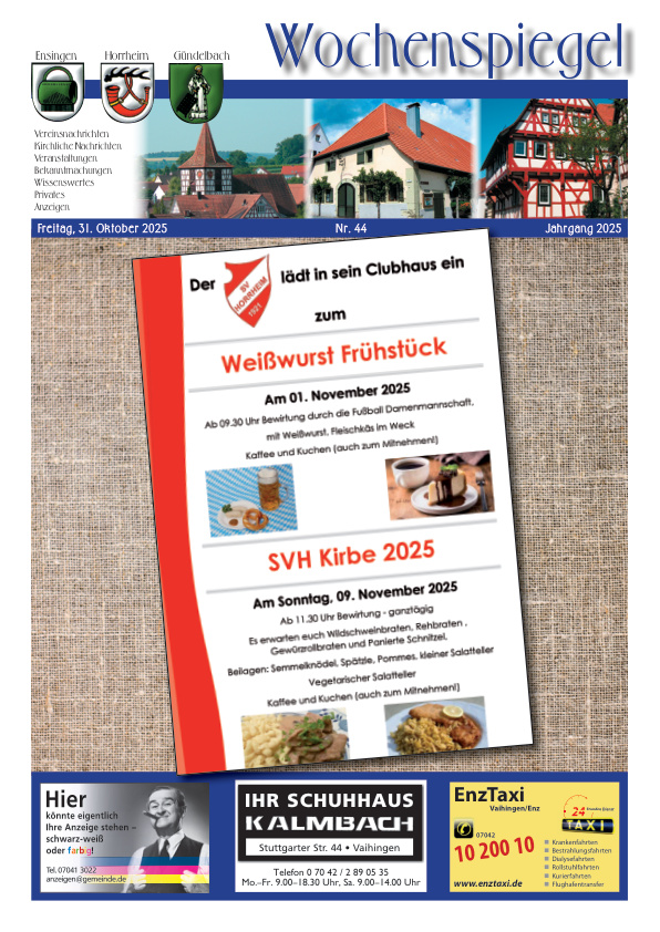 Mehr über den Artikel erfahren Ensingen/Horrheim/Gündelbach KW 44